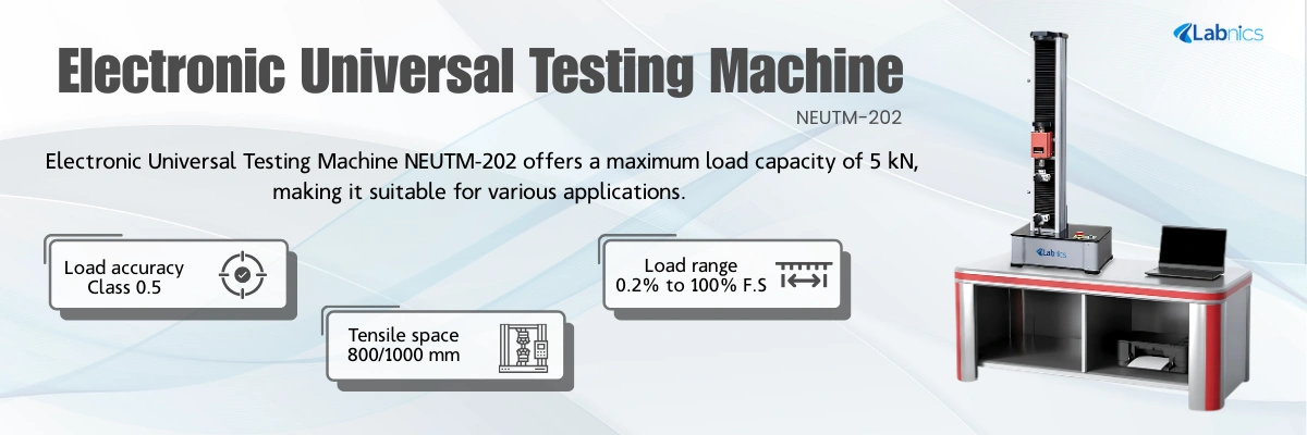 Electronic Universal Testing Machine NEUTM-202